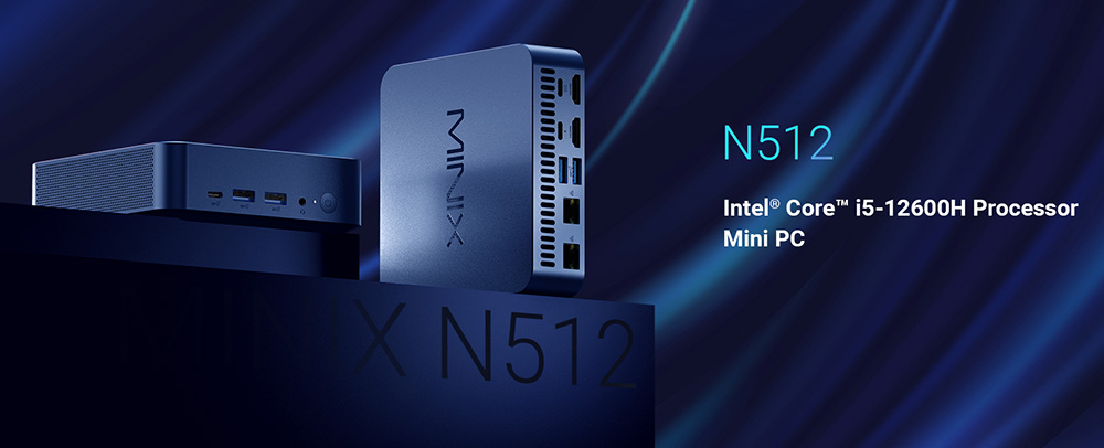 MINIX N512 Mini PC, Intel Core i5-12600H 12 Core Max 4,5GHz, 16GB DDR5 RAM 512GB SSD, 2*HDMI 1.4 (4K@30Hz) + Thunderbolt Type-C (8K@60Hz) Trojitý displej, WiFi 6 Bluetooth 5.2, 4*USB 3.2, 1*plnohodnotný Type-C, 1*1G RJ45, 1*2.5G RJ45, 1*Audio Jack